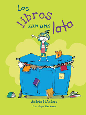 cover image of Los libros son una lata